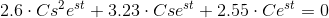 2.6. Csest +3.23. Csest + 2.55. Cest = 0