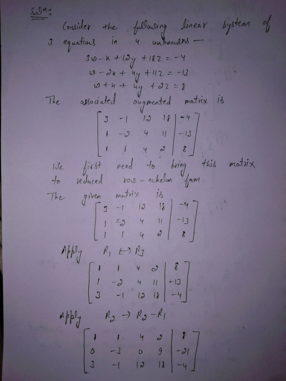 Salno Consider the 3 u unknouens fellowsing linear system of 3 equations in x + lay + 182 = -4 3 wkt W-out wtht hy +112 = -13