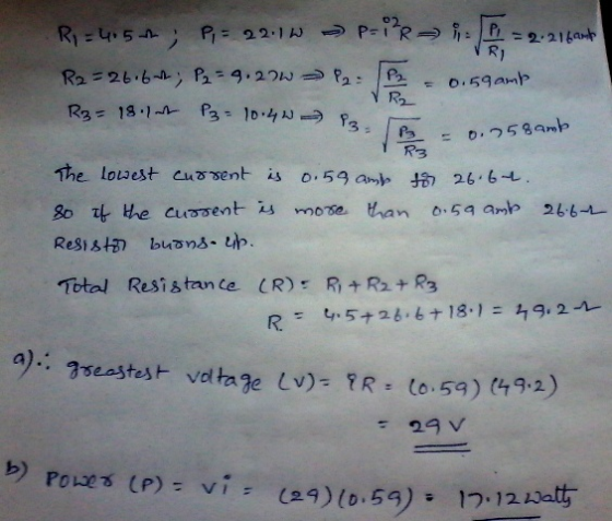 o2 R) R2 Ps The lowest cusent is 0.59 am 26.6-t Total Resistance (R) R+ R + R3 R. 3seastest voltage Lv)- R: to.59) (+9,2) b)