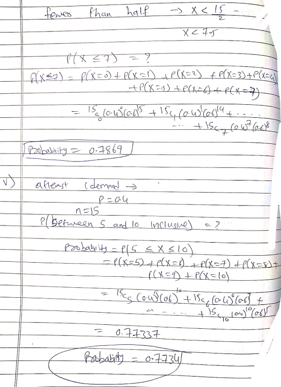 fewer than half X < IS 2 XC75 P(X 270 = ? Alx&g) - P(X=0) PCX) P(x=2) + P(X=3) +P(xy! +PCX53) tffAffKD) 15e (0.4%co.os +15c,
