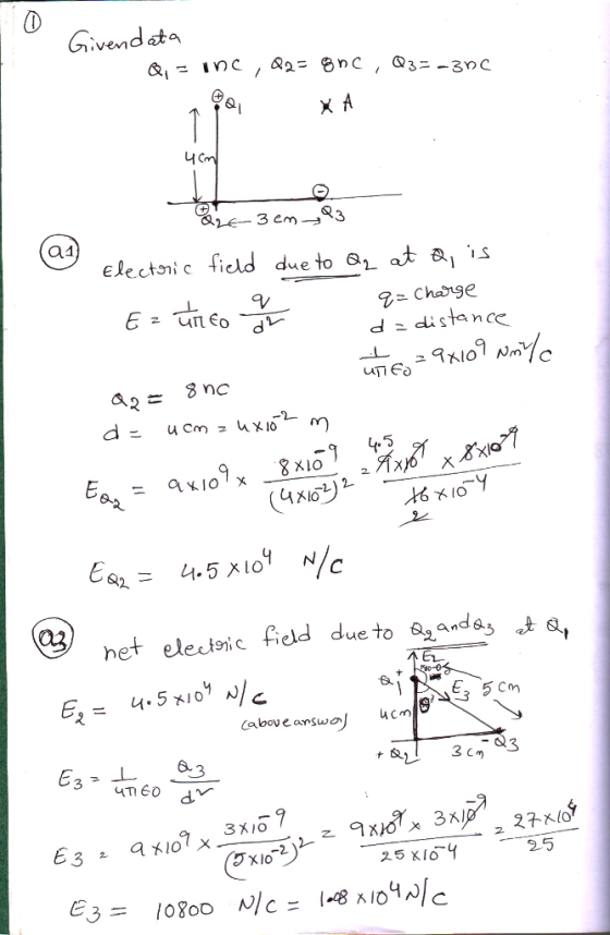 Givend sta a1 electnic field due to aL at al .צ 2- Chaoge d distano xlO het elecaic field due to Q ndss t s, 3 25