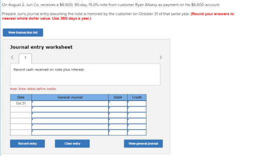 On August 2, Jun Co. receives a $6,600, 90-day, 15.0% note from customer Ryan Albany as payment on his $6,600 account. Prepar