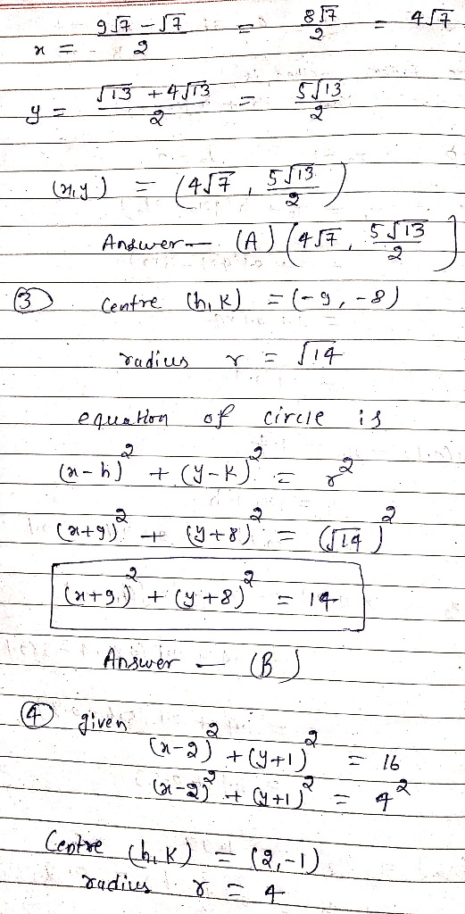 y=105 24 - Sen .. (= (457, 54137 Answerwe. (A) (457, s ® Centre Ch, R) = (-9,-8) - radius r = 514 equation of circle is (a -