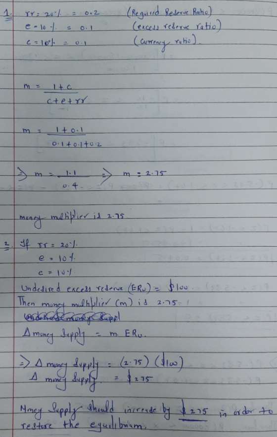 rr: 20% = 0.2 e lot = 0.1 (-10% = 0.1 (Required Reserve Ratio) (excess reserve ratio) (currency ratio) m = ltc ctetrr 1+0.1 o