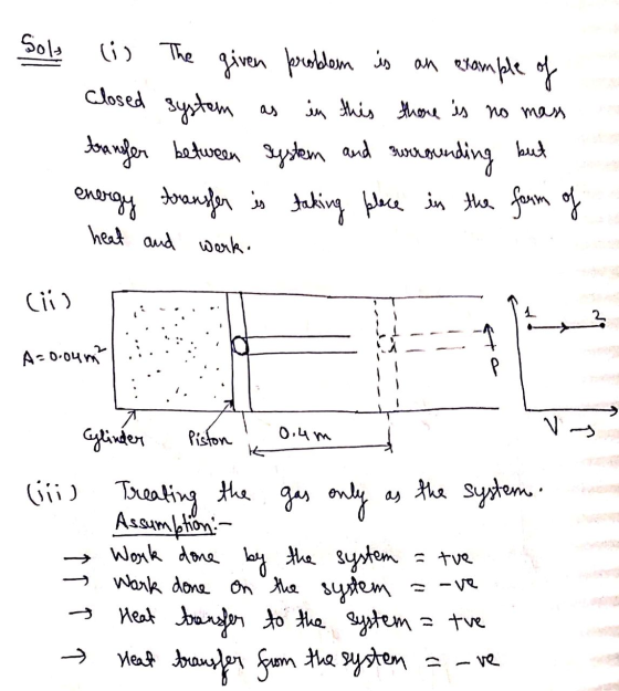 Sole closed system i The given problem is an example of З, і, луч л то transfer between system and surrounding but energy tra