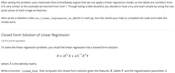 After seeing the problem, your classmate Alice immediately argues that we can apply a linear regression model, as the labels