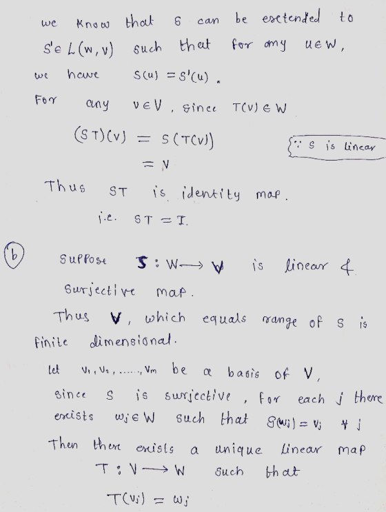 we know that s can be extended to Se L(w,v) such that for any new, we hawe scu) = s(u). For any Vev, gince TCU) EW (ST) (V)