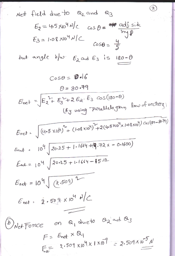 Net field due lo 1and 83 E,-45치c N/c Cos θ =畊, adj.side 5 θ= 80.79 63 COS(180