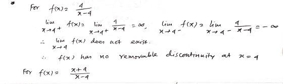 f(a2 -0 For 4 2-4 lim f(x) = 4 lim lim f(x) lim 194+ 2-4 ntat X4- 2-4- lim f(x) does not exist. 24 removable discontinuity at