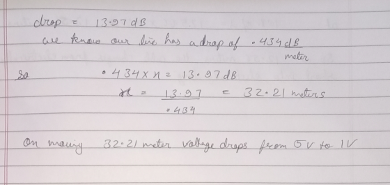 drop ? 13.97 dB we know our lire has a drop of .434 dB meter 0 4 34x nz 13.97 dB ez 13.97 e 32021 meters • 437 On mening 32.2