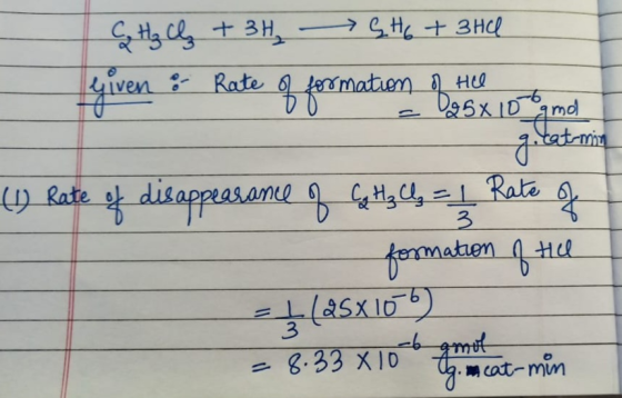 → G H + 3HCl CH₂ cl + 3H₂ given 8 Rate of formation of formation of H 2 100 ml go tat-min (1) Rate 3 of disappearance of Colt