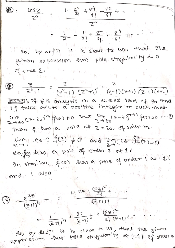 Zr z so by defn it is clear to us, that the given expression has pole singularity at o of orde 2. B 2441. 121) (Z*+1) 2-1)(2