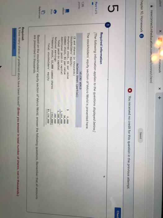Homework X + • newconnect.mheducation.com/w/connect.html hapter 10. Homework * You received no credit for this question in th