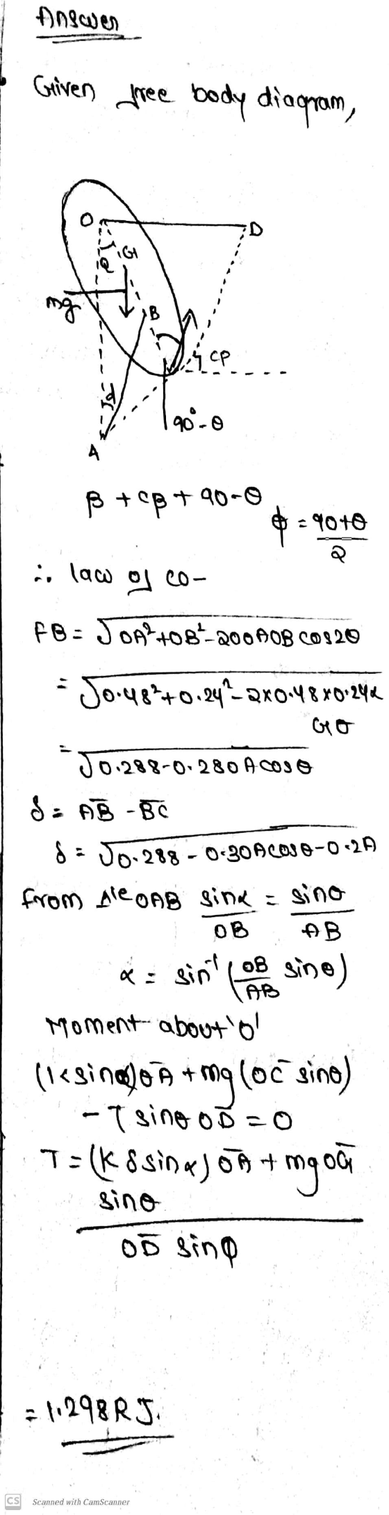Answer I Given free body diagram, Min CP 19000 B + op 790-0 $ = 9010 .. law of co- FB: Jon*t08-200A08 C0920 Jo.48+0.249-270-4