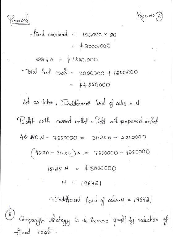 NOQ ftued overheod 50000 x0 3000,000 SG& A 1250,000 3000000 l250000 050,000 fahe, derent fovel of tales Pro 46. O N 4Q5000 O