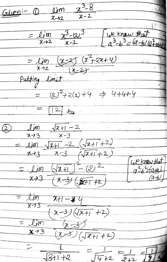 38 8 Geven :- 0 lim 272 2 - x-2 = lim 2² (23 We know that 3.13-a-b) 60726455 X-2 x-2 4.6 = lim (x-2) (2²+2x+4) 272 Putting li