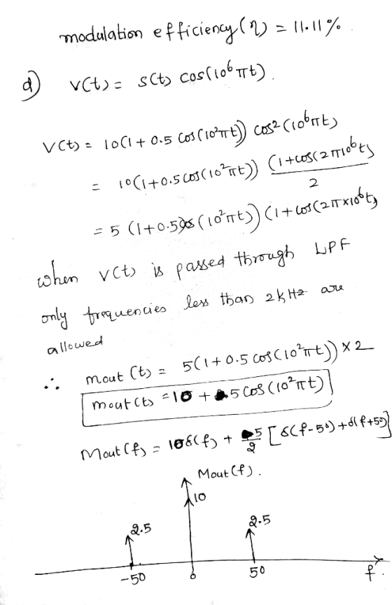 modulation efficiency (1) = 11.11% vct): sct) cos(lot) 2 VCt) = 1001+0.5 cos Ciofert) cos? Ciobots = 10(1+0.5 (S(10?xt) (1+60