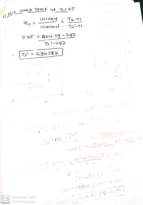 , exit Comp Temp at n=8 wided wactu al T2-T) 0:85 = 664.og -293 TZ!-293 TZ = 4 gy.286 Scanned with CamScanner