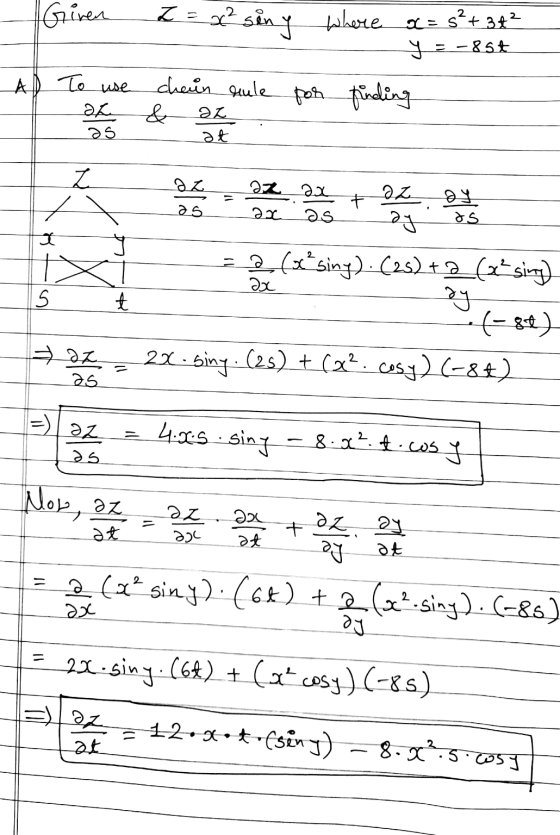 Given Z = x² siny where a = 5² + 34² y = -850 A To use 22 as chein aule por finding & az at Z az = az ax Әх. as t az ay os 25