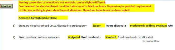 Solution: Naming convention of selection is not available, can be slightly different: Overhead can be allocated based on eith