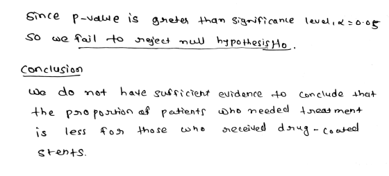 since p-value is greter than significance level, a 20.05 SO we fail to reject null hypothesis Ho. conclusion we do not have s