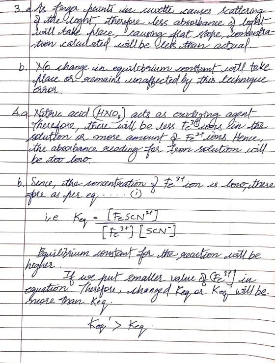 3. d. As tingan pents in s ette causes scattering ttle loght therefore eless absolhance of liophile taille take places, Dcaus