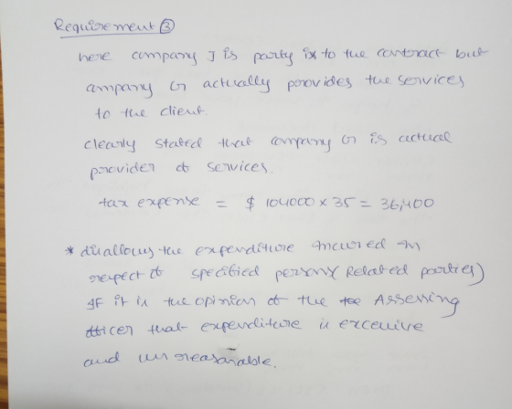 Requirement ③ here company J is party ix to the contract but ampany G actually provides the services to the client. clearly s