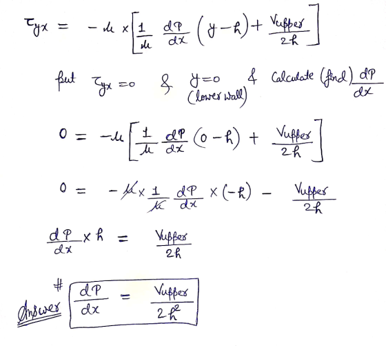 (t-)+fr - x1 2R dx dx Clomres wall) i df (o-) Vules 0 - xi dP x (-R) क Vupper 2R Vufpes dx dP Vuffer Cofcves dx 11
