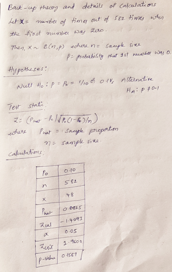 Back-up theory and details of calculations Let X= number of times out of 582 times when the first number was zero. Then, x n