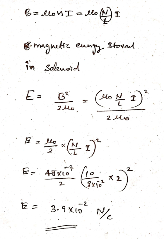 allo (N ) І stored the magnetic energy in solenoid 2 E 2 О? (elo N I ра 2 до. 2 до Е, не • 1) - . Aaxto fro 8x10² Х2 2. 2 = -