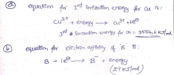 Leatin for 3 fonfzation enegy fs Cu s Cu2t enegy Cut ee fontaon energy fos C3554.6 KJmd 3d equatti fer electron affnty B Ble