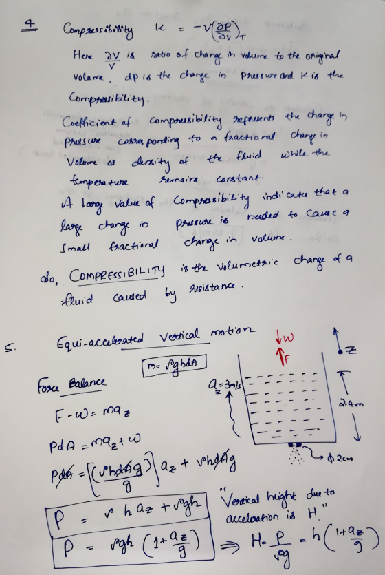 4 Compressibility k = -vap), Here av is ratio of change in volume to the original volume, dp is the change in pressure and ki