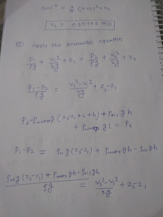 5x104 = Z Coos) 2x V2 TV₂ = 0.25477 misl quation apply the Bernaullie 12 + 2 -2, Pilwater & (ZqZ, + L + h) + Poil gh + Swalgo