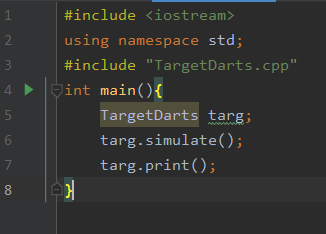 3 #include <iostream> using namespace std; #include TargetDarts.cpp int main() { TargetDarts targ; targ. simulate(); targ.p