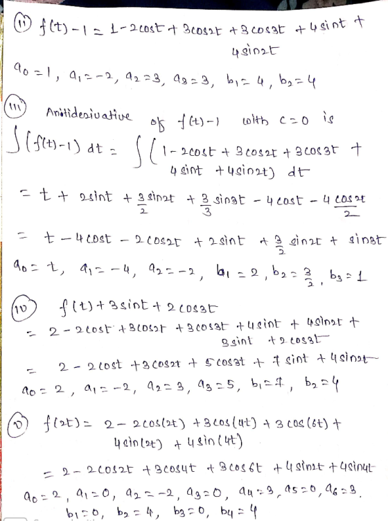 Lo f(t)-1 - 1-2 cost of scosst t3 cosat tusintt 4 sinzt I 90=1, 9,2-2, 9223, 93=3, biru, b2 = 4 (119) Anötidesiuative of f(t)