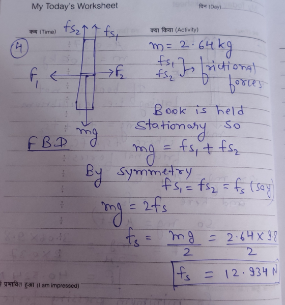 My Todays Worksheet दिन (Day). ra (Time) fs 27 7 fs, कब (Time) क्या किया (Activity) m= 2.64 fsiz Irictional IS2 F f forces B