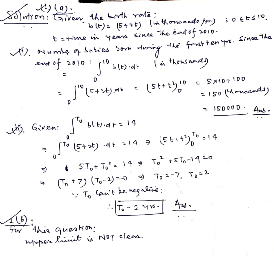 Since the tenyrs. soTuorento (9) solution: Given the birth rate: blt)= (5+7t) u thousands Nyvo) ;0&t=10. t=time in years sinc