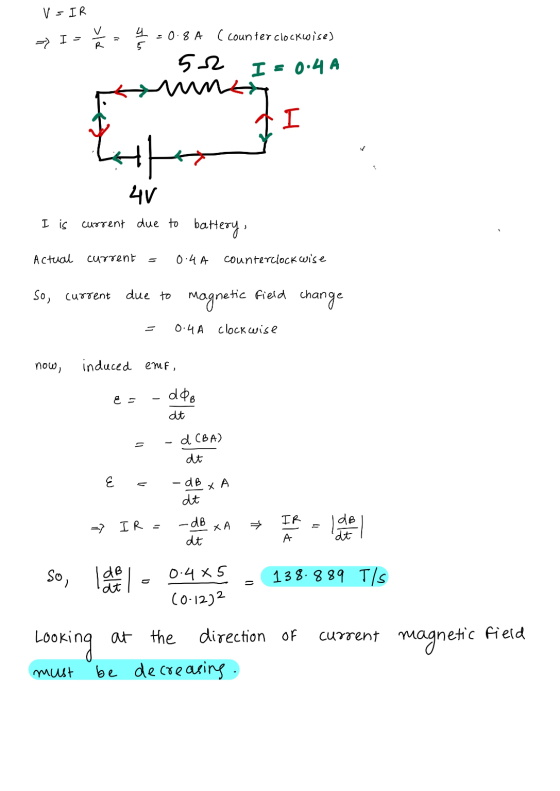 V - IR 4 > I- ok = 0.8 A (counter clockwise) 52 I - 0:4 A una I 바 4V current due to battery, I is Actual current 0.4A counter