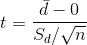 t=\frac{\bar{d}-0}{S_{d}/\sqrt{n}}