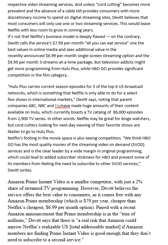 respective video streaming services. And unless cord cutting becomes more prevalent and the absence of a cable bill provide