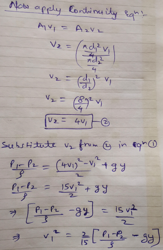 Now apply. Continuity Eght Avi - Azra [U2 = 4vi7 substitute in from y in agh Pr P2 = (4vi) - v ² tgy Pil = 15v + gy [Pich-gy}