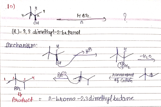 to white H92 Hors ? OH (R)-3, 3 dimethyl-2-butanol Mechanism Mean imgend BALT Product . l-bromo -2,3 dimethyl butane