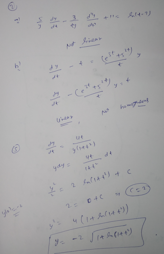 a dy sy + la face-1) near homogeneous Not Uneaa dt ut yay= c enclat) + y = 2 (C=23 0+C 2= ylolar y = 4(lt enlift)) y = -2 Jit