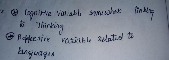 - Cognitive variable somewhat linkire to Thinking pective variable related to languages