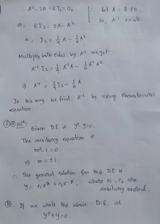 04, Multiply both sides by At weget A ! I 2 = 7. ATA JAMAZ 412 IA. AY 8 so A1 y = cek A²_2A + 8 I = 0₂ det A = 8 to 812- 2A-A