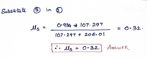 Substitute 3 in a 0.934 * 107. 297 lls = -32. 107• 297 + 206.01 ولد .:: = 0.32 ANSWER