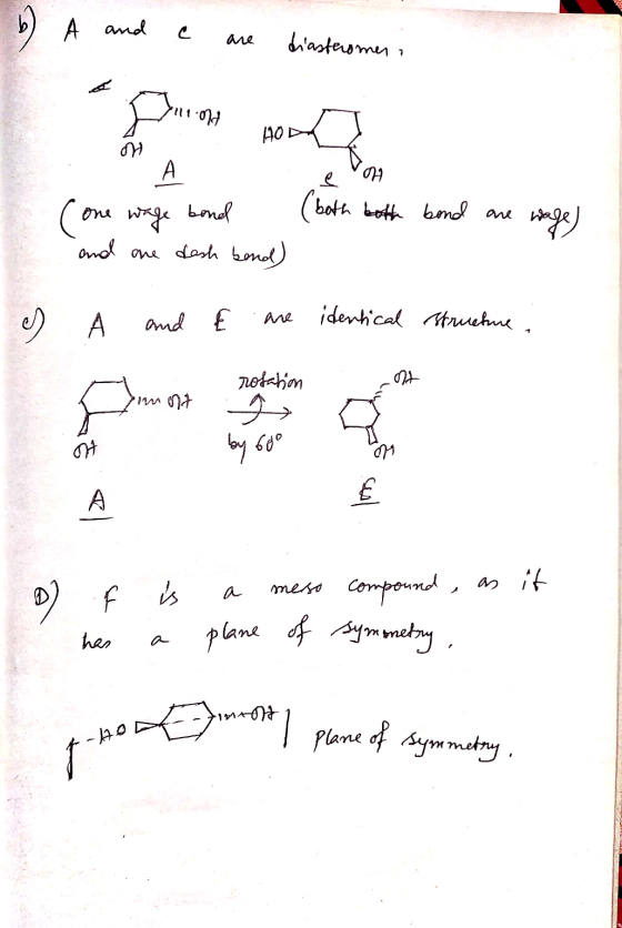 b) A and a are diastecomes Inront How ñ A (one wage bond and one dash bond) ovog (both both bond are wage) 7 A and € are iden