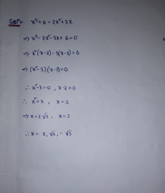Sour x+6=2043 x = x² - 2x - 3x + 6=0 - = x (x-2) – 3(x-2) = 0 = (1-3) (x-2)=0 ..23=0x-2 zo x=3 1-2 ==1&u=2 . = 2, 3 - 5