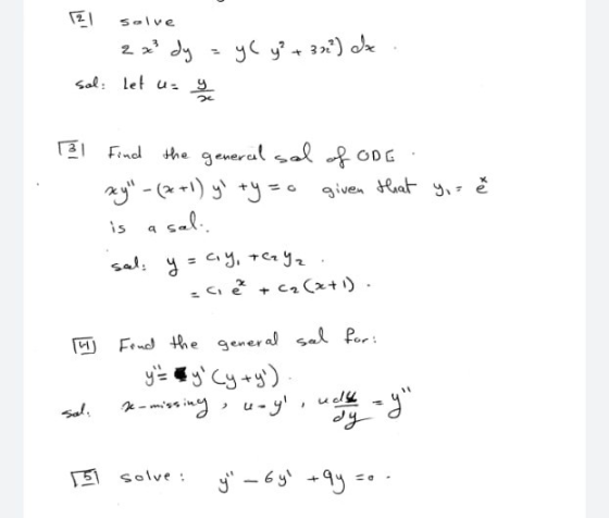 El solve - 2x² dy = y(y² + 32²) dx . sol: let us go e 131 Find the general sal of ODE. xy - (x + 1) yl ty=o given that y, is