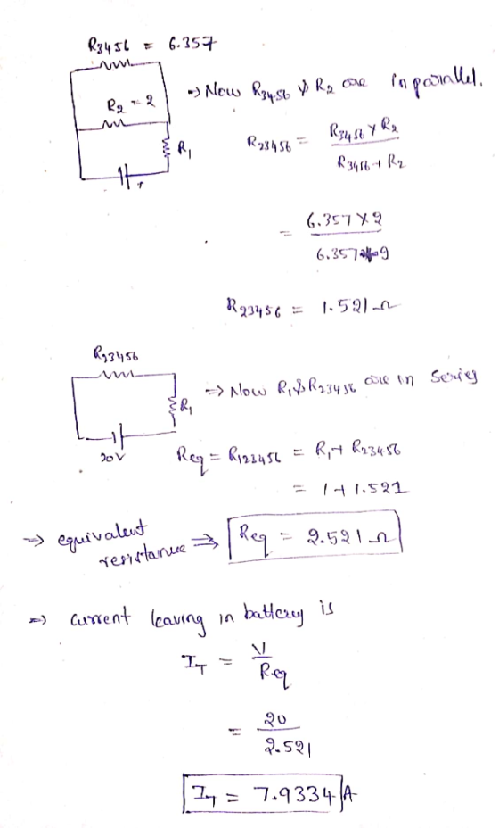 R3456 = 6.357 R = 2 • Now R3456 V R₂ ore inparallel Rz4s6 y ha K23456 = R346 1 R2 6.35779 6.357 Alfa 9 R23456 = 1.521- R93115